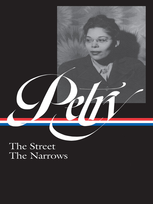 Title details for The Street / The Narrows by Ann Petry - Available